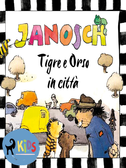 Title details for Tigre e Orso in città by Janosch - Available